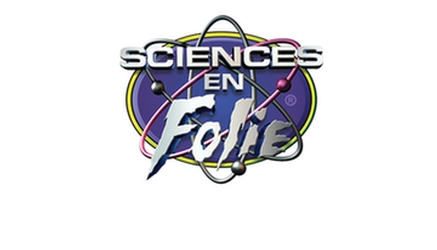 Sciences en folie